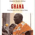 Ghana: One Decade of the Liberal State (2007)