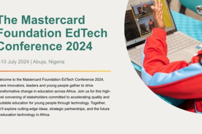 The Mastercard Foundation, through its Centre for Innovative Teaching and Learning, is hosting its inaugural EdTech Conference from July 8 – 10, 2024 at the Hilton Transcorp, in Abuja, Nigeria. In line with the African Union’s Year of Education, the 2024 Mastercard Foundation EdTech Conference is themed, ‘Education Technology for Resilient and Inclusive Learning in Africa.’